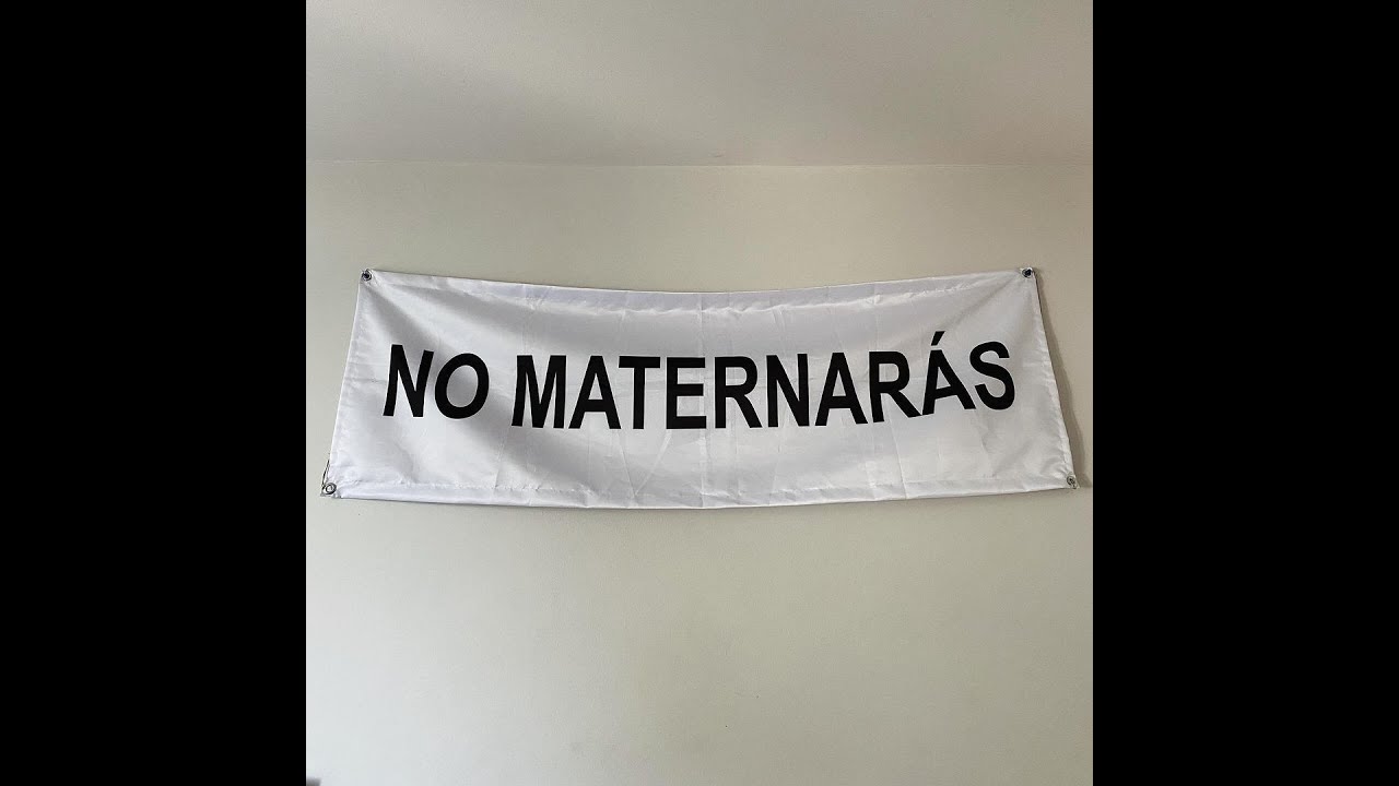 No maternar&aacute;s.