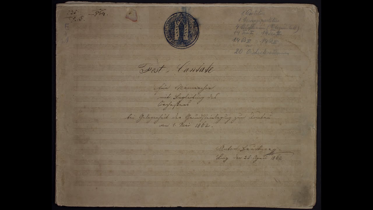 Anton Bruckner - Festkantate, WAB 16. {w/ original Manuscript.}