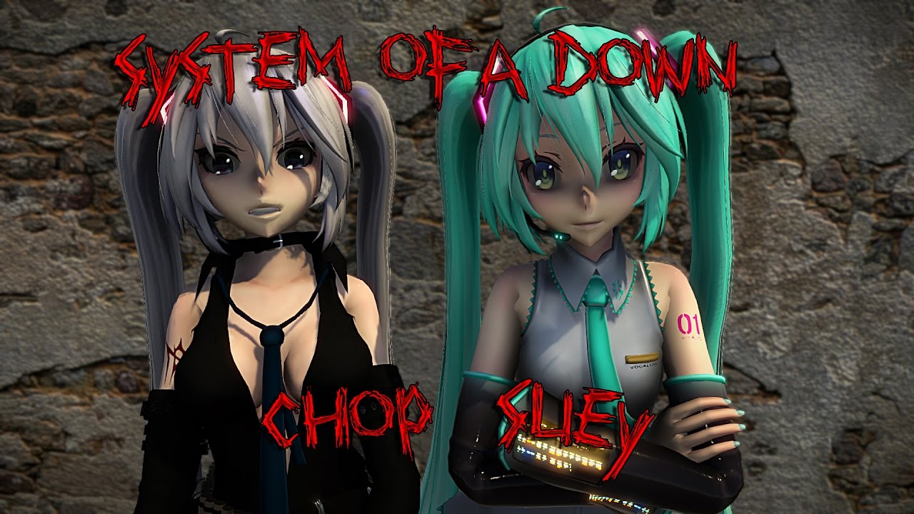 (System of a Down) Chop Suey! - Hatsune Miku