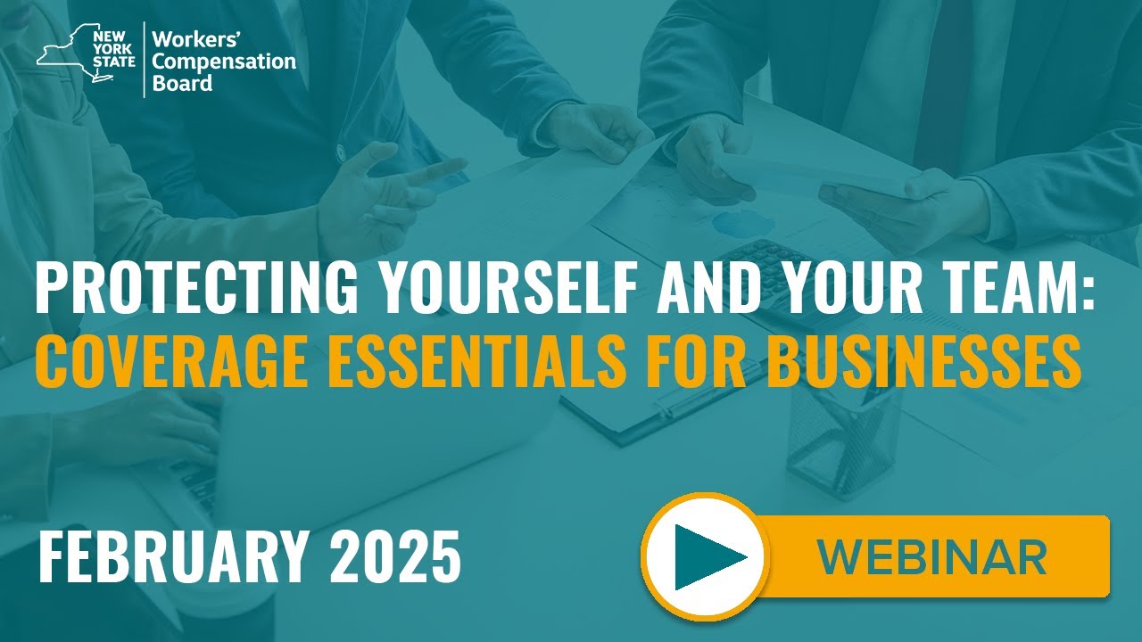 Protecting Yourself and Your Team: Coverage Essentials for Businesses - February 2025