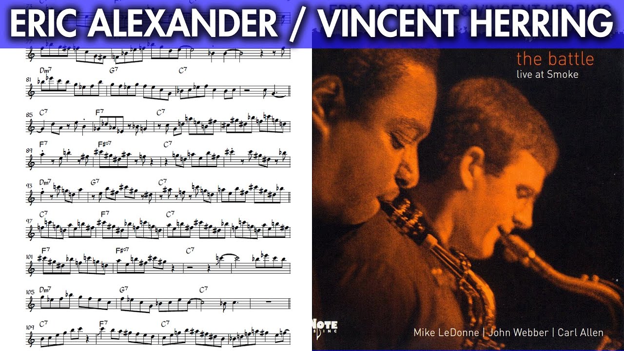 36 Choruses on the Blues: Vincent Herring & Eric Alexander on 