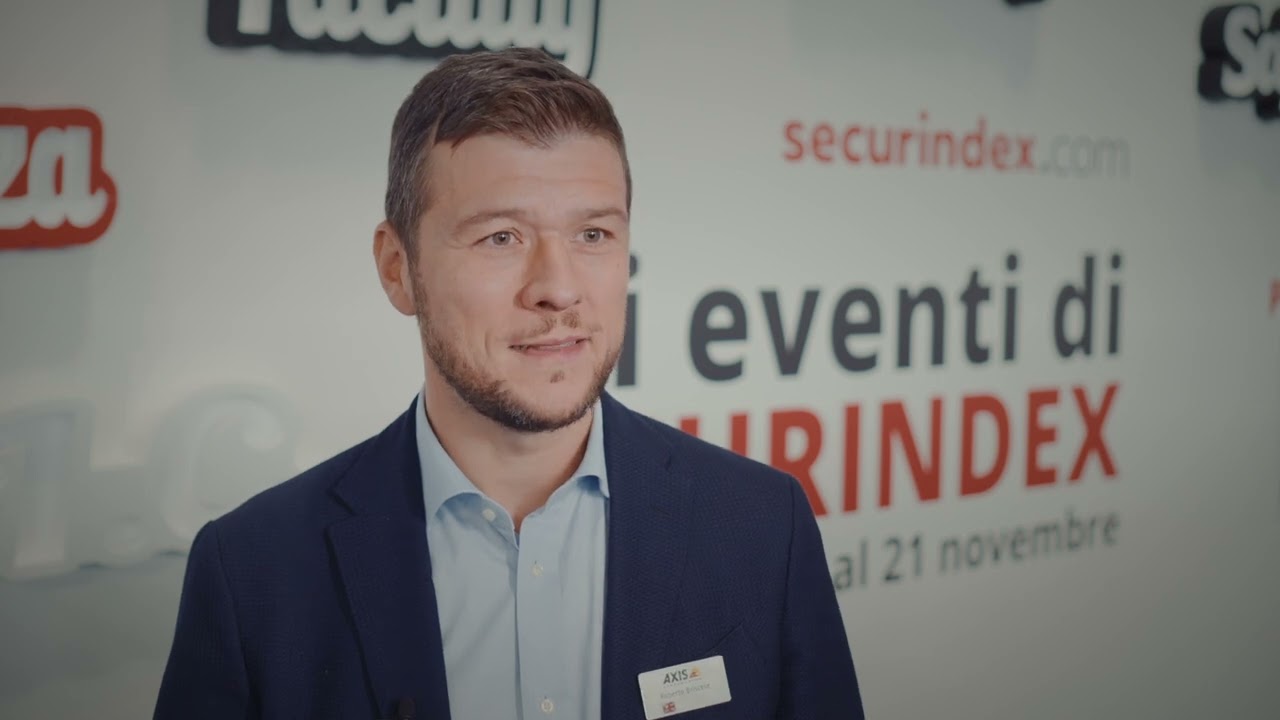 SICUREZZA 2025, intervista a Roberto Briscese (Axis Communications)