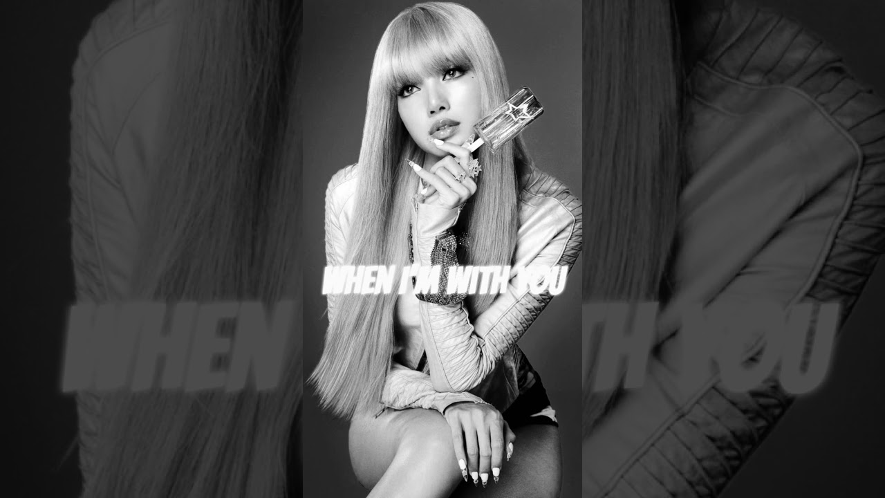 LISA - When I’m With You (feat. Tyla) - (slowed & reverb)