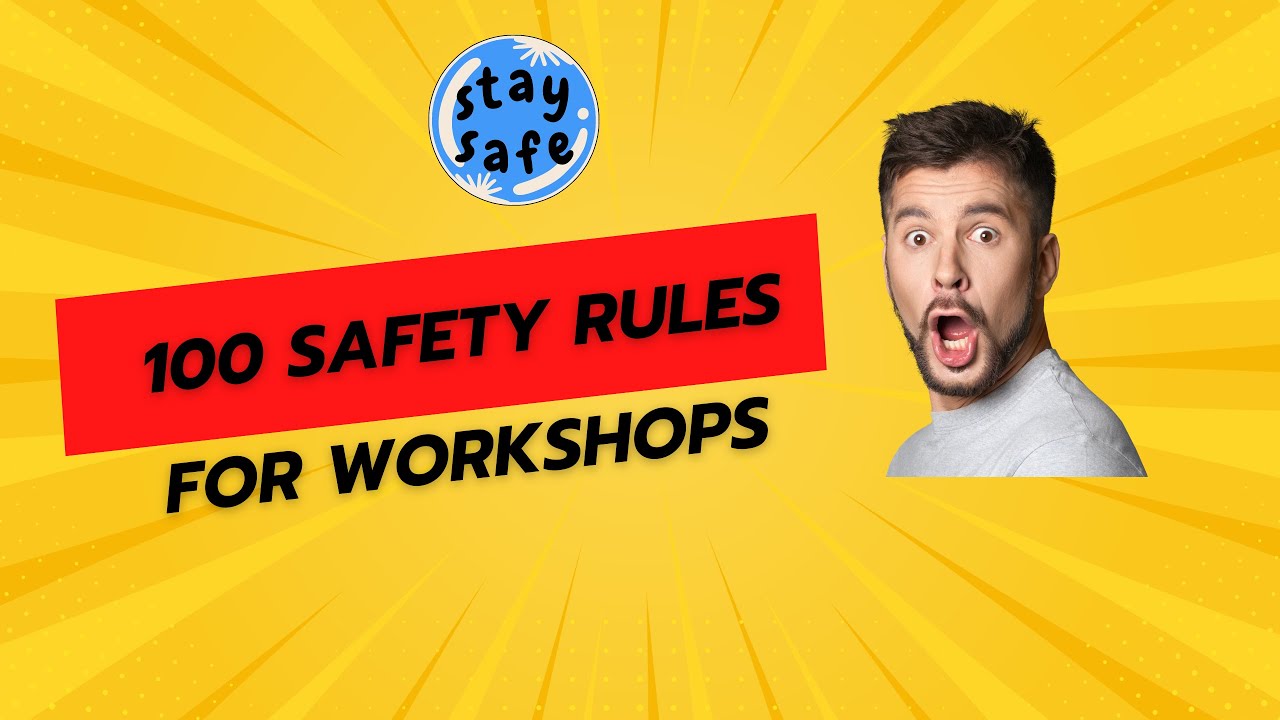 100 SAFETY RULES FOR WORKSHOPS | Industrial Workshop Safety |#workshopsafety #safetyalways