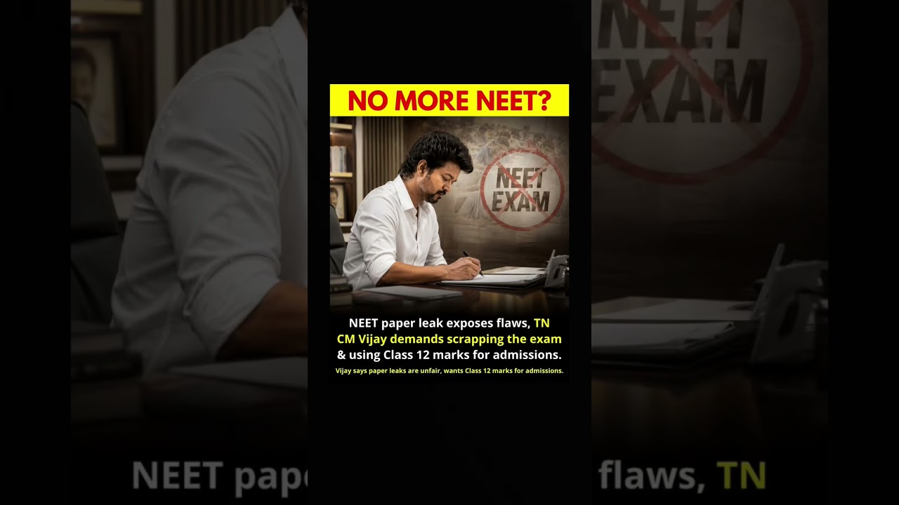 🎓🔥 VIJAY DEMANDS NEET ABOLITION AFTER EXAM CONTROVERSIES#viral #cm #vijay #neet #ytviral #shorts
