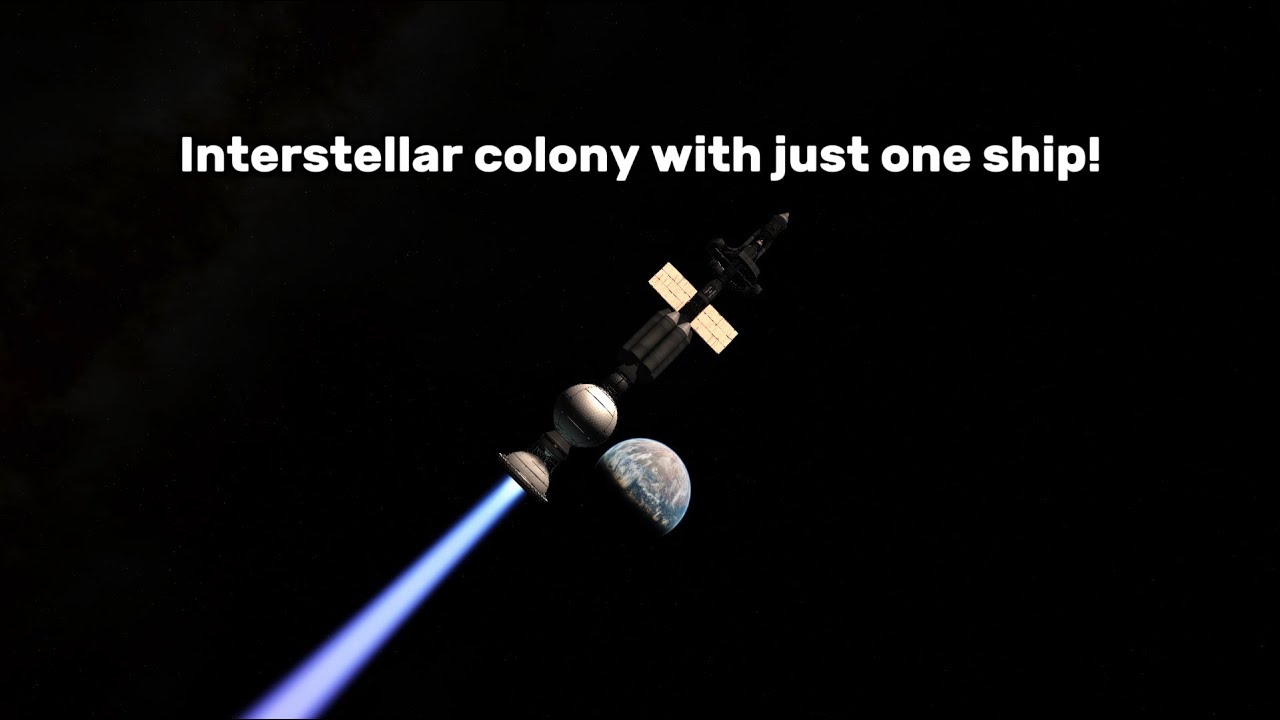 Building an Interstellar Colony with just ONE ship! (part 1) - Kerbal Space Program #ksp #space