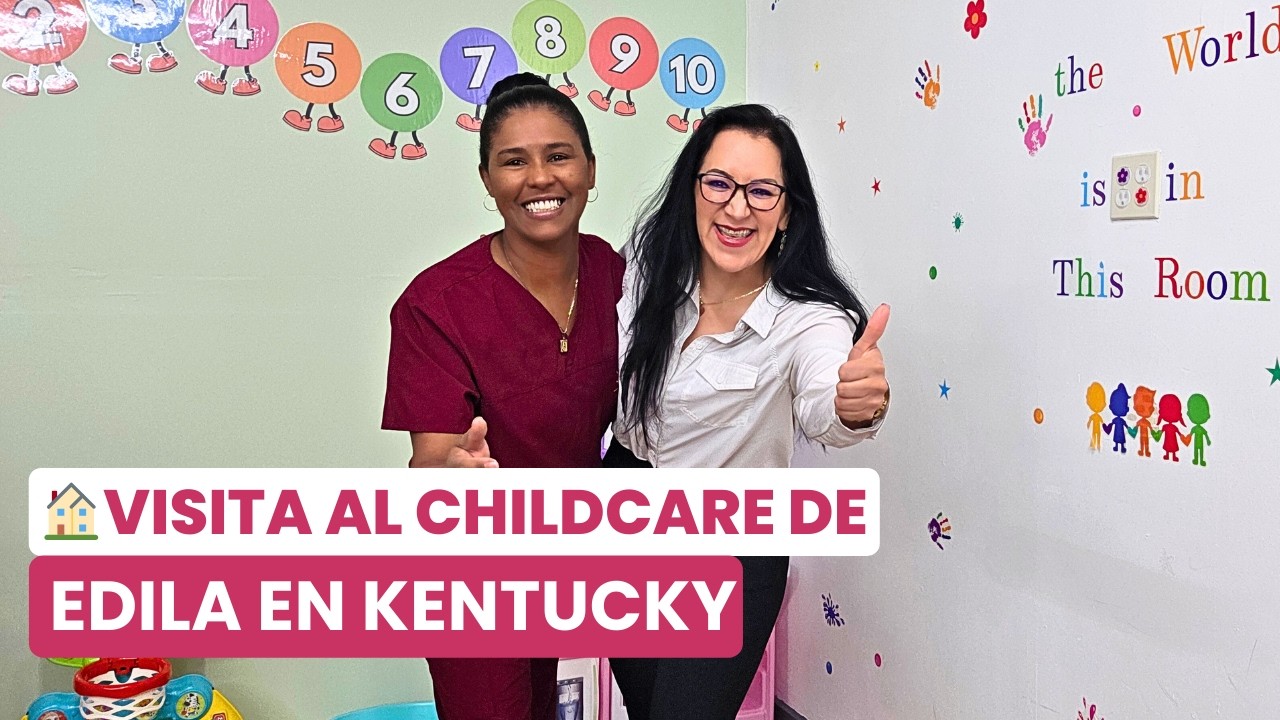 Llegó a ESTADOS UNIDOS y en 2 MESES abrió su propio CHILDCARE en CASA | Edila de KENTUCKY