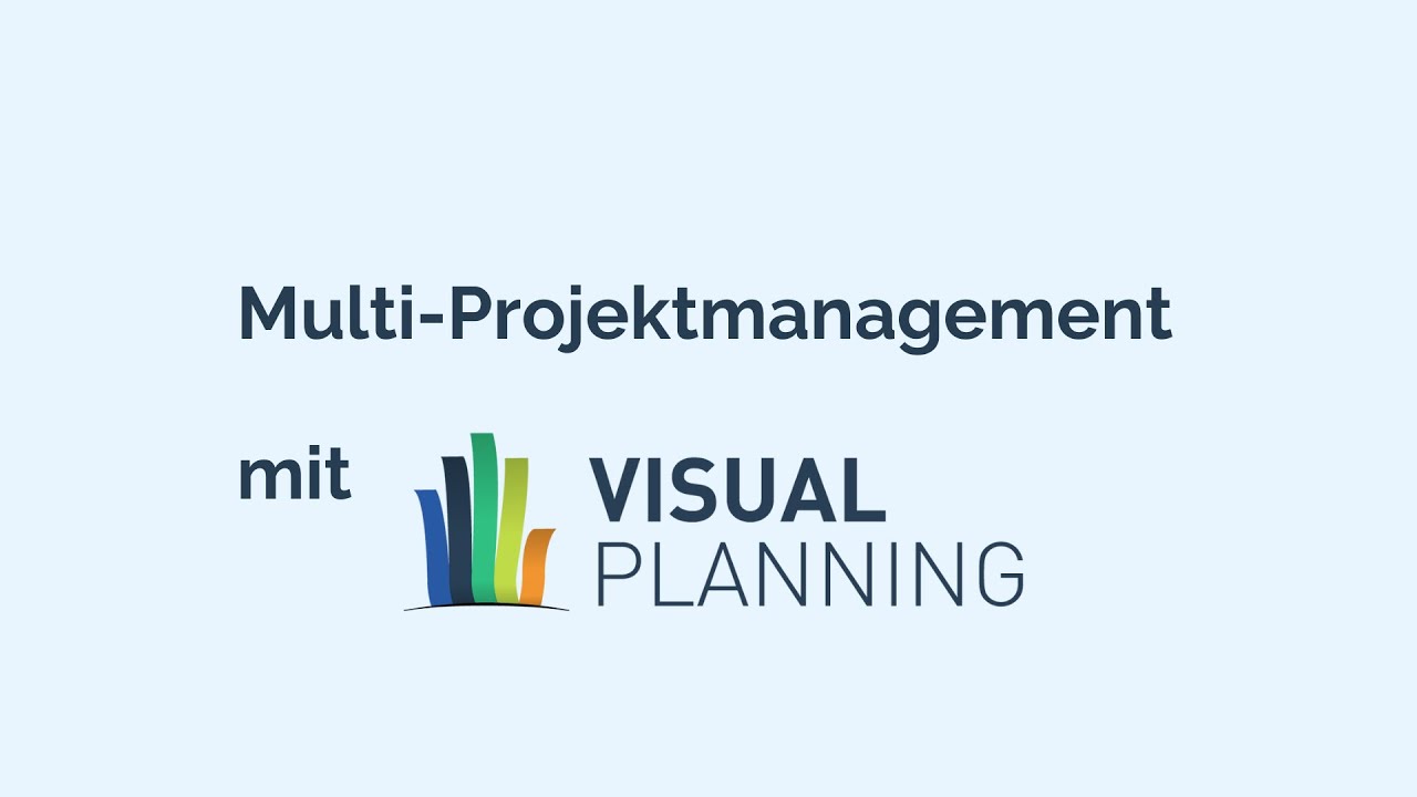 Multi-Projektmanagement mit Visual Planning - die vielseitige Alternative zu MS-Projekt
