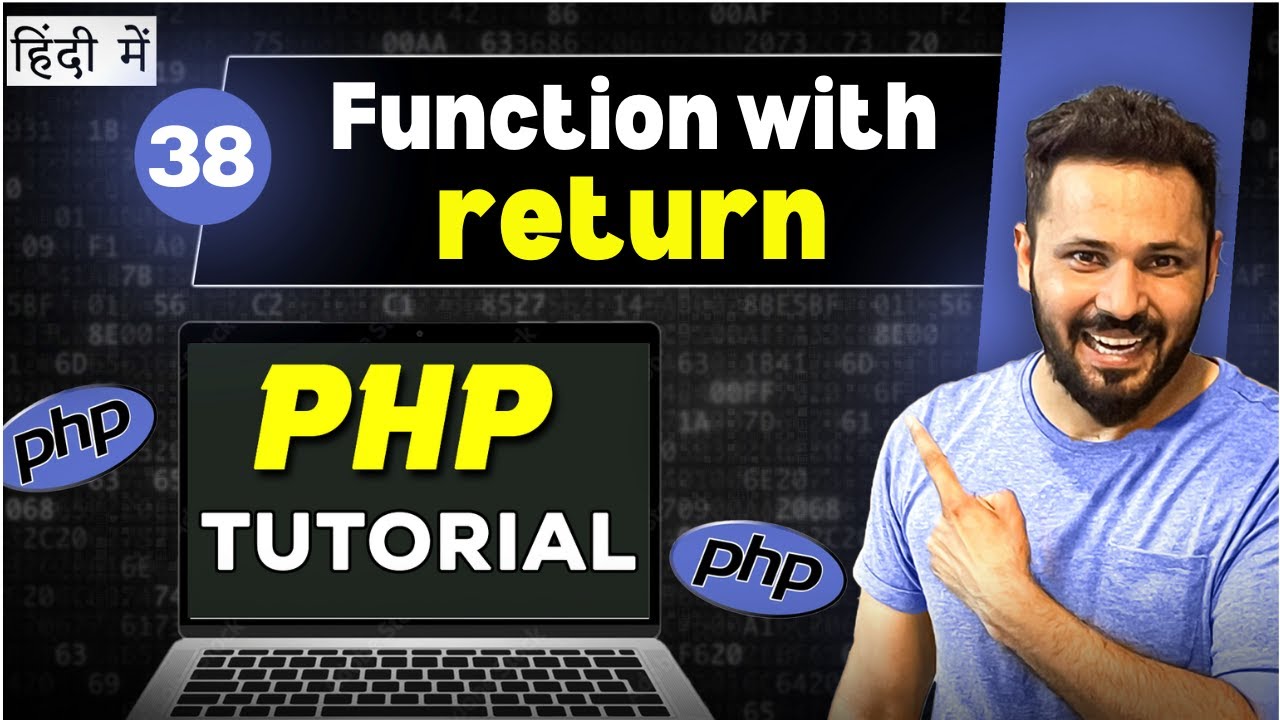 Php Tutorial in Hindi #38 Function with return statement
