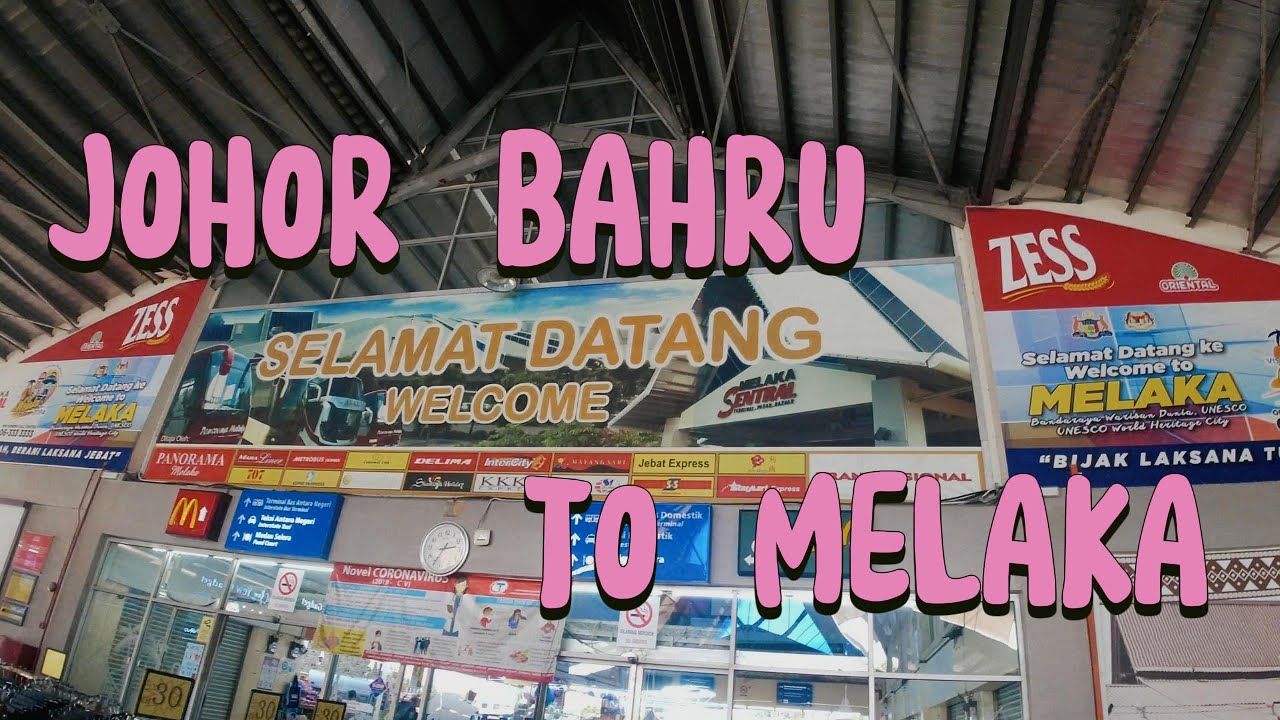 Larkin Sentral to Melaka Sentral Malaysia