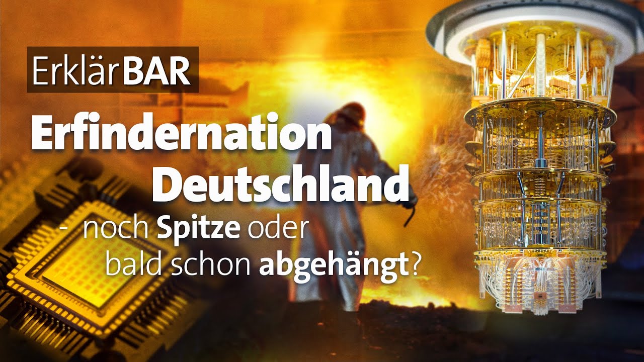 ErklärBAR: Erfindernation Deutschland: Noch Spitze oder bald schon abgehängt?