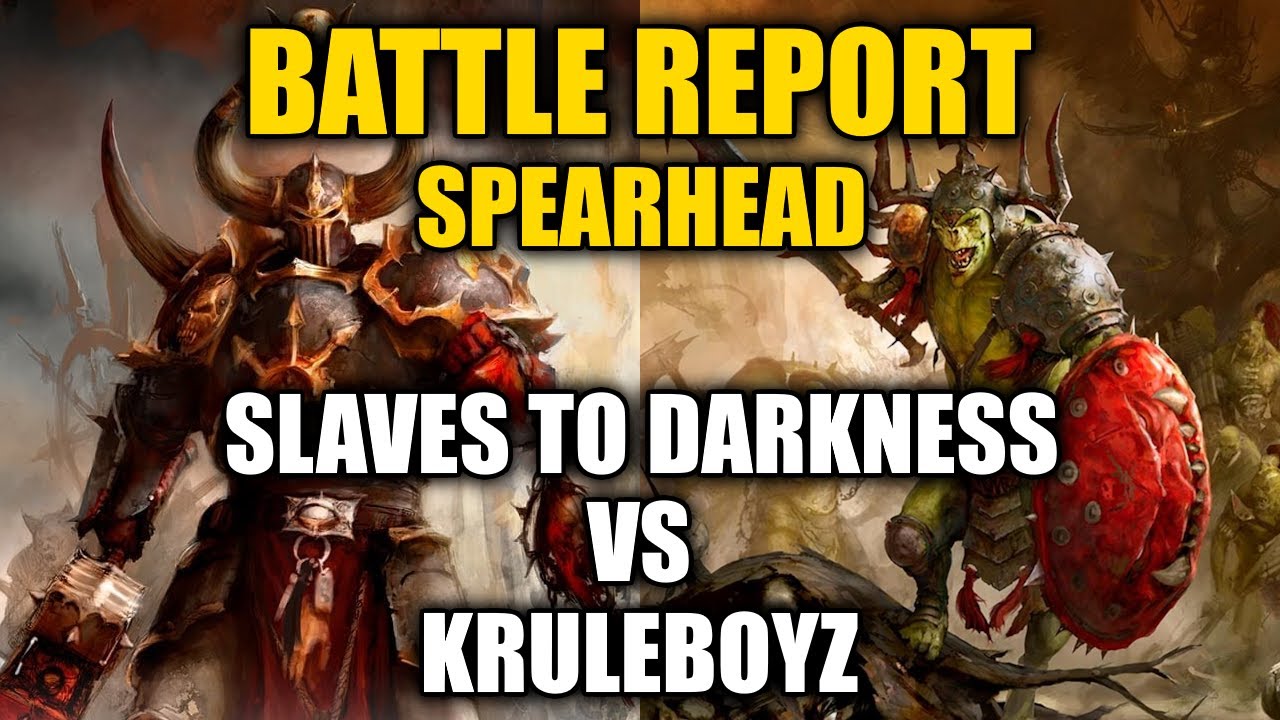 Slaves To Darkness Vs Kruleboyz Spearhead Battle Report | Age Of Sigmar 4th Edition