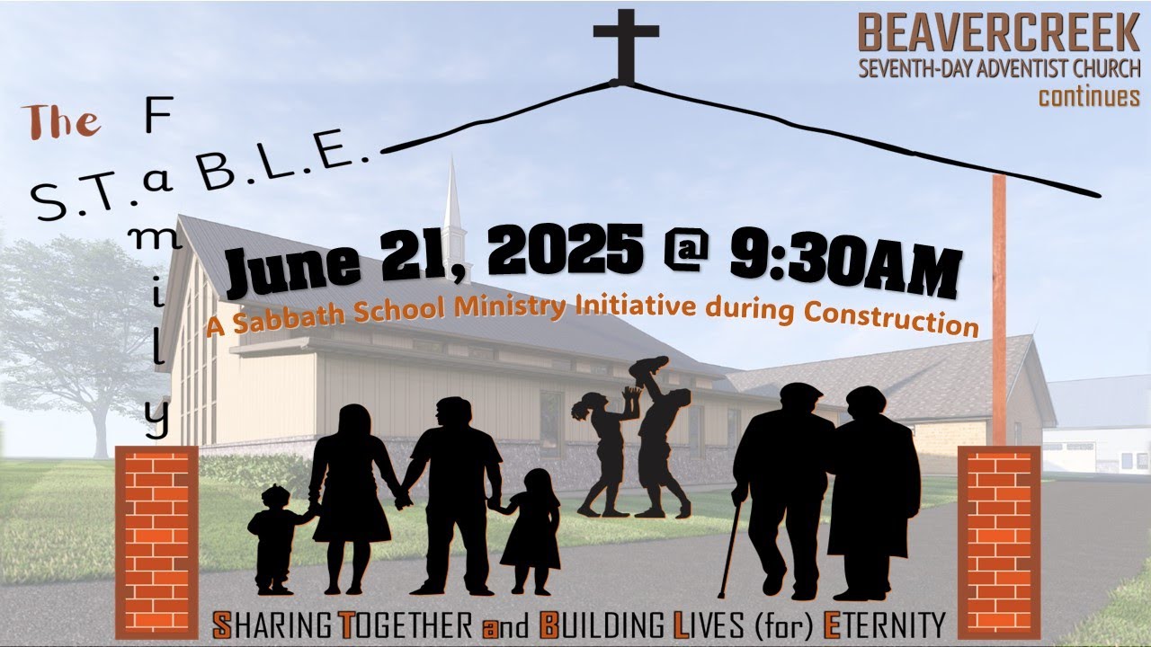 2025-06-21 | Family STaBLE Sabbath School Program