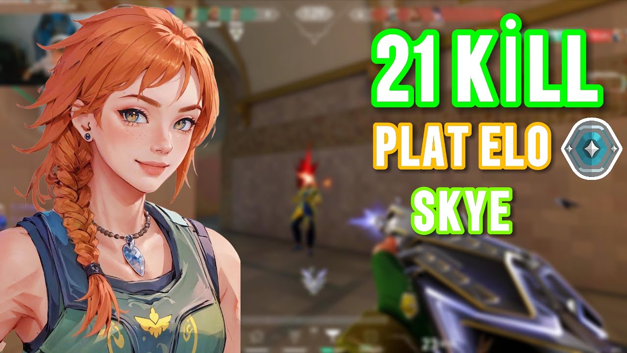 “PLAT Elo’da Skye ile 21 Kill! 🐺💥 Takımı Taşıdığım Rekabetçi Maç!”