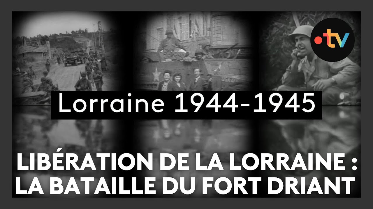 Libération de la Lorraine, épisode 6 :  la bataille du fort Driant