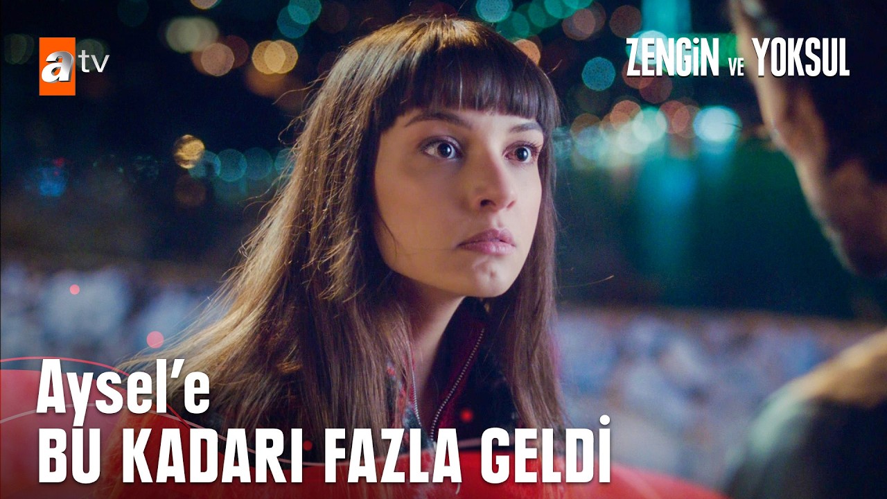 Aysel ve Karan karşı karşıya geldi - Zengin ve Yoksul 1. Bölüm