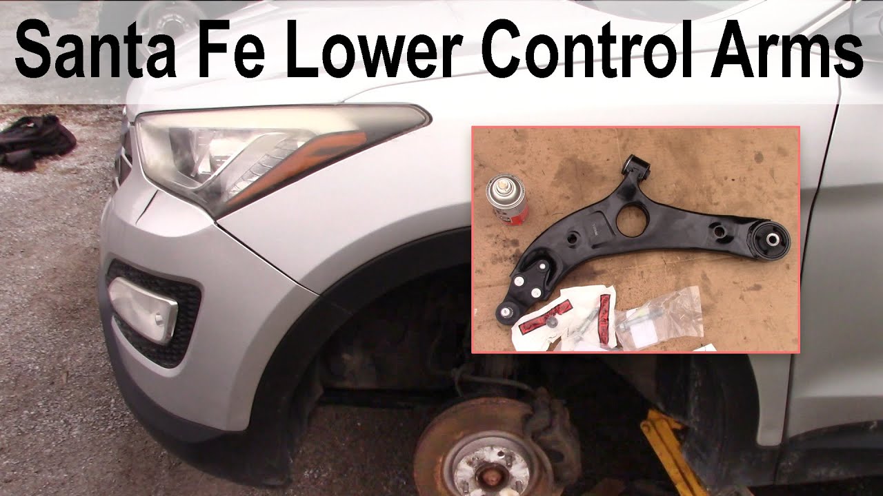 Santa Fe Sport Lower Control Arm Replacement