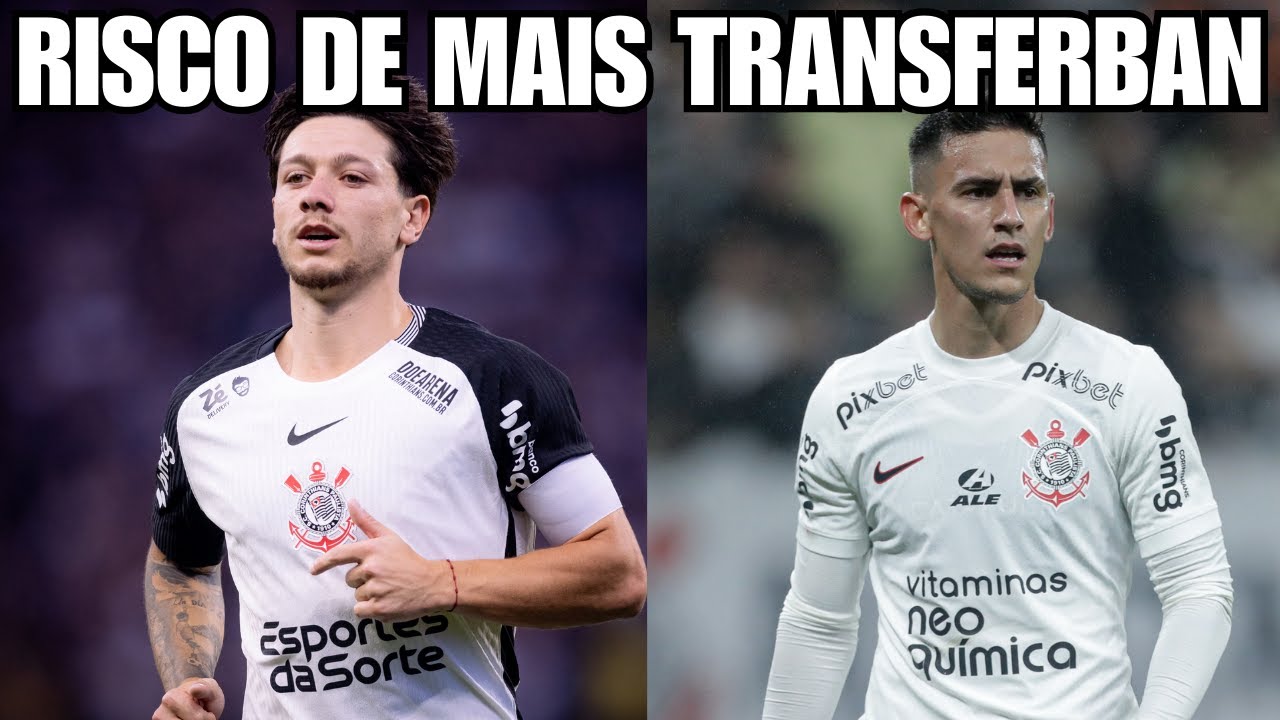A ESTRAT&Eacute;GIA DO CORINTHIANS PARA N&Atilde;O SOFRER MAIS TRANSFERBAN
