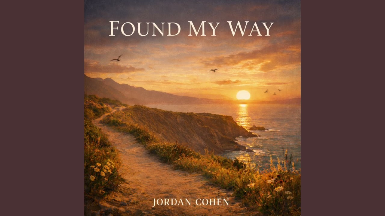 Jordan Cohen - Found My Way