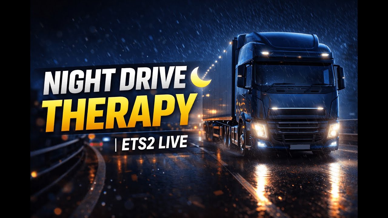 Night Drive Therapy 🌙 | Euro Truck Simulator 2 Live