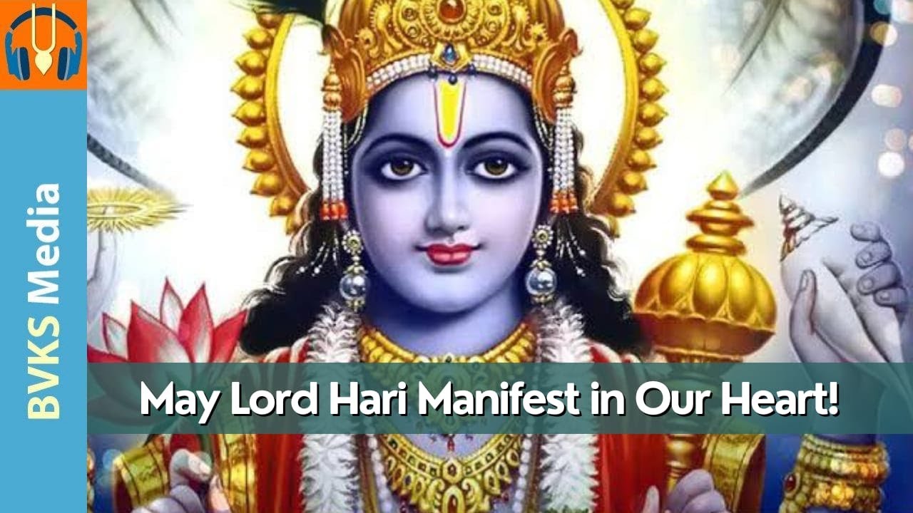 May Lord Hari Manifest in Our Heart! | Vishnu-sahasranama 385