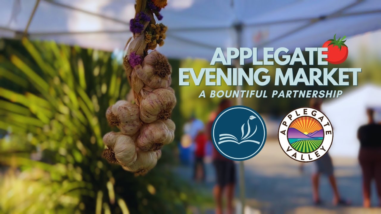 Applegate Evening Market: A Bountiful Partnership