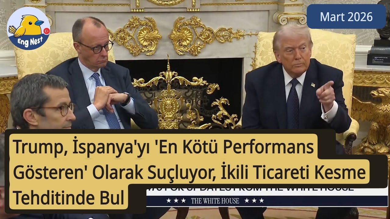 Trump, İspanya'yı 'En Kötü Performans Gösteren' Olarak Suçluyor, İkili Ticareti Kesme Tehditinde Bul