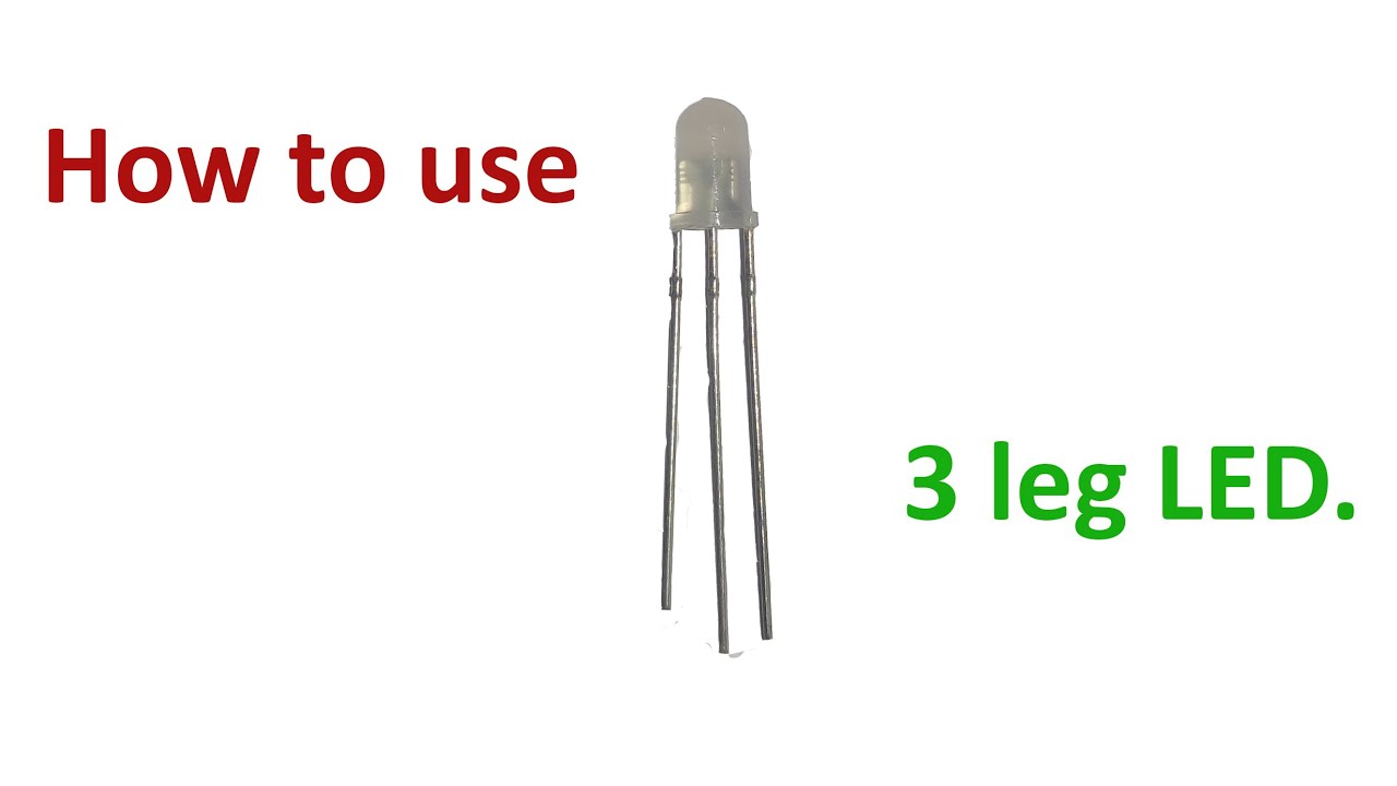 How to use 3 leg LED in a circuit?
