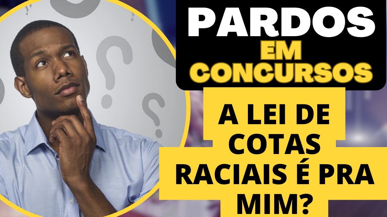 PARDO EM CONCURSO: COMO COMPROVAR ?