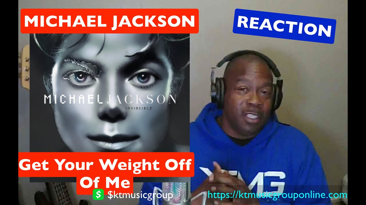 FIRST TIME HEARING Michael Jackson - Get Your Weight Off Of Me REACTION