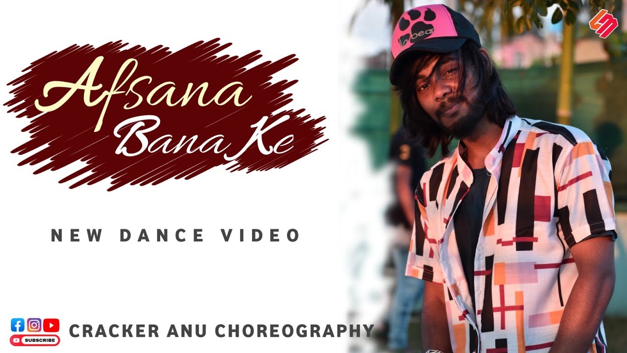 AFSANA BANA KE  ||  CRACKER ANU Choreo  ||  NEW DANCE COVER  ||  CRAZZY CRACKERS CREW  || 2021