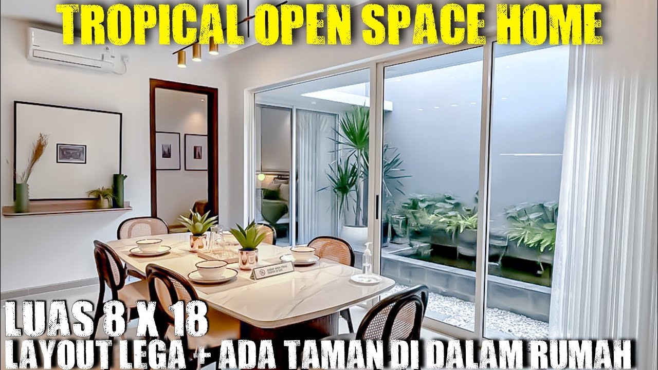 Desain Rumah Tropis Modern Konsep Open Space 8x18 Layout Lega, 2 Lantai Di Perumahan Graha Natura