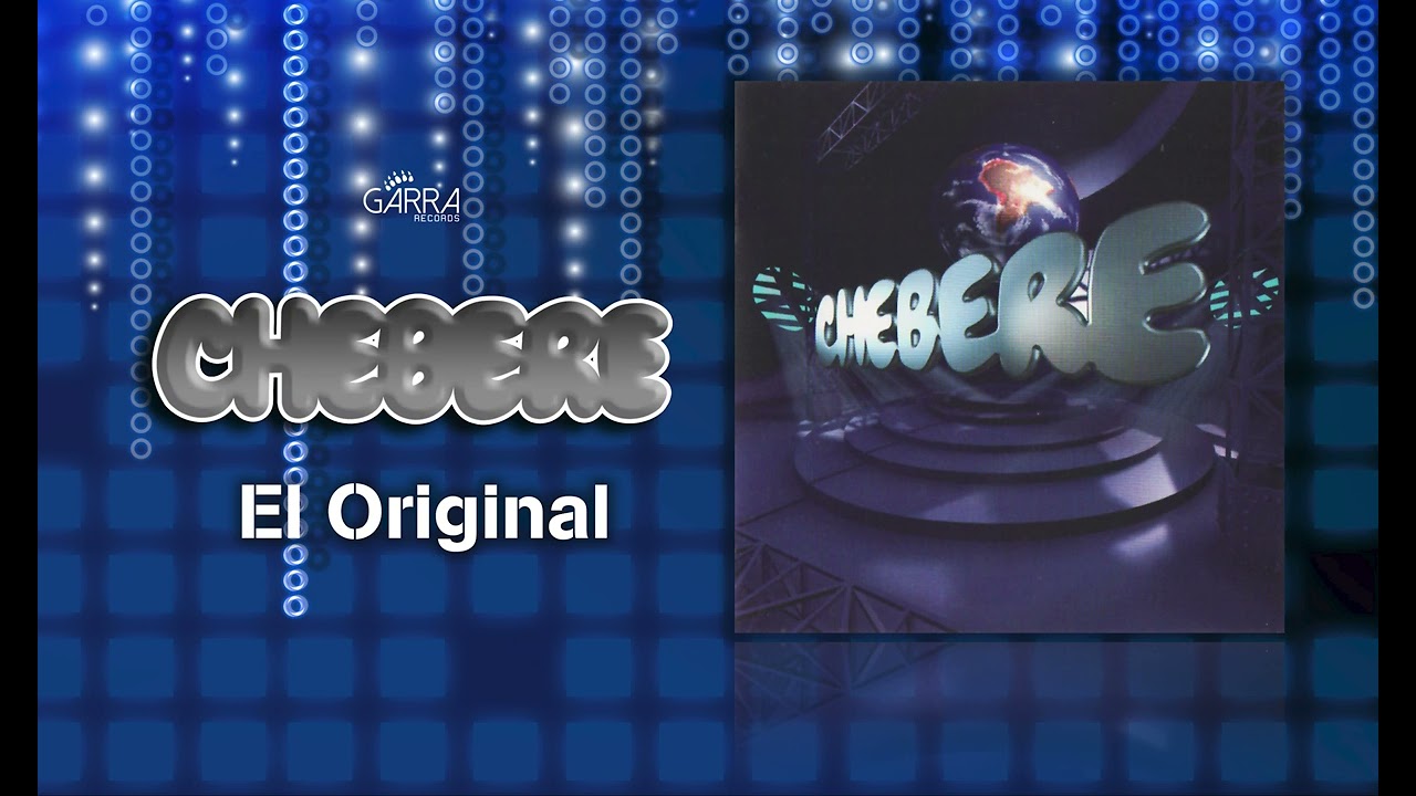 Chebere - Como podré