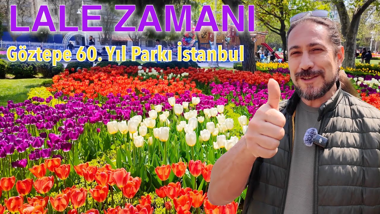 İstanbul’da Baharın Kalbi: Göztepe 60. Yıl Parkı'nda Lale Zamanı 🌷 | Doğa Yürüyüşü ve Görsel Şölen