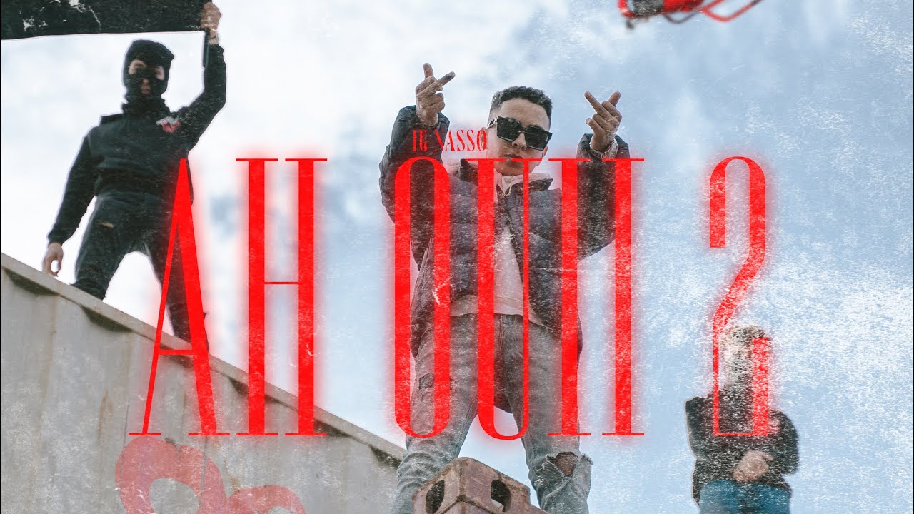 NASSO - AH OUII 2 ( OFFICIAL MUSIC VIDEO )