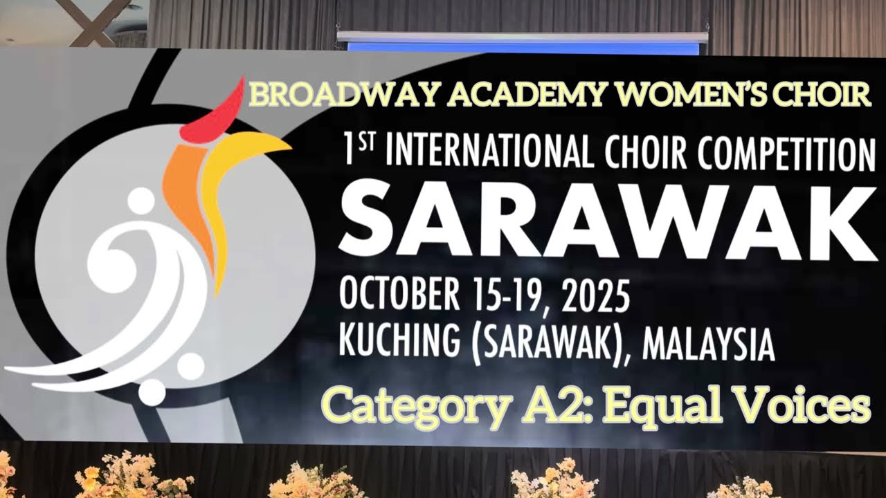 SICC2025 - Broadway Academy Women’s Choir 