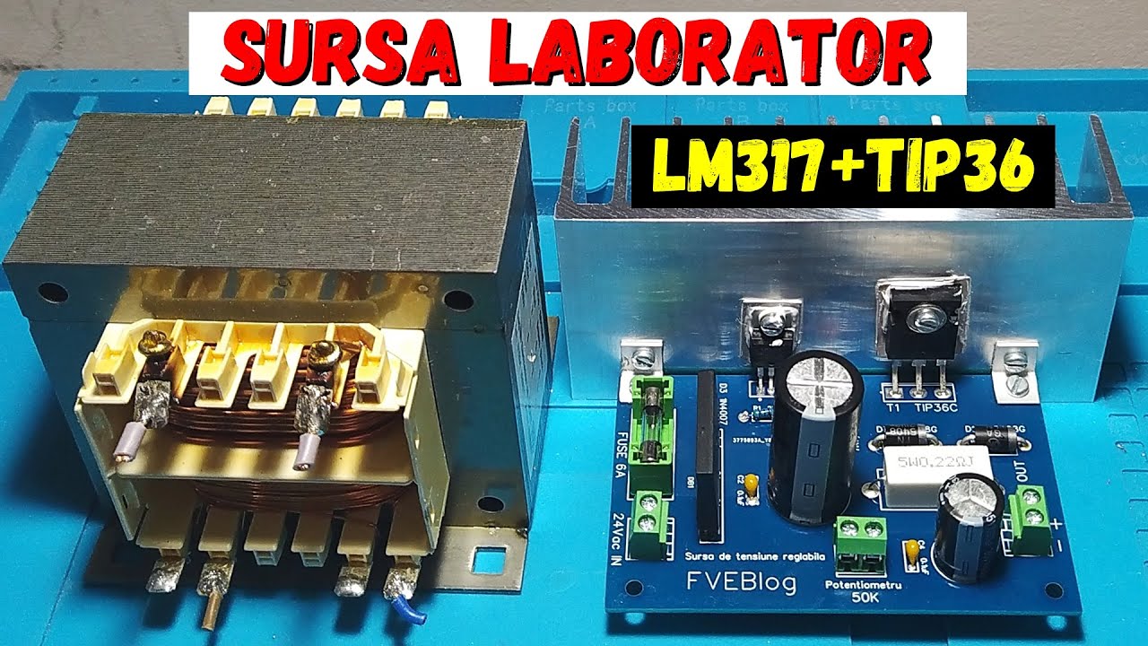 Construim o sursa laborator de tensiune reglabila cu LM317 (Prima Parte)