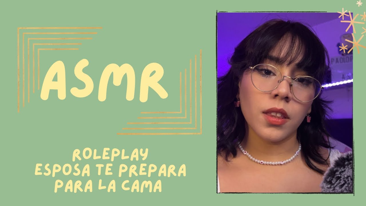 ASMR - ESPOSA TE PREPARA PARA LA CAMA/ ROLEPLAY
