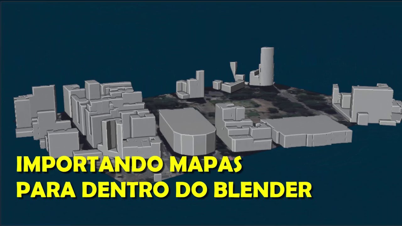 Blender 3D - IMPORTANDO MAPAS PARA DENTRO DO BLENDER