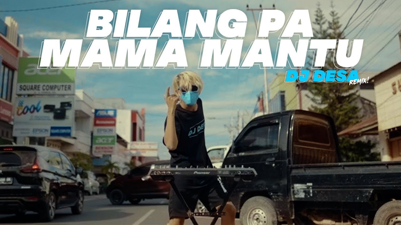 DJ BILANG PA MAMA MANTU TIKTOK PALING VIRAL SEJAGAD RAYA SPESIAL MALAM TAHUN BARU ( DJ DESA Remix )