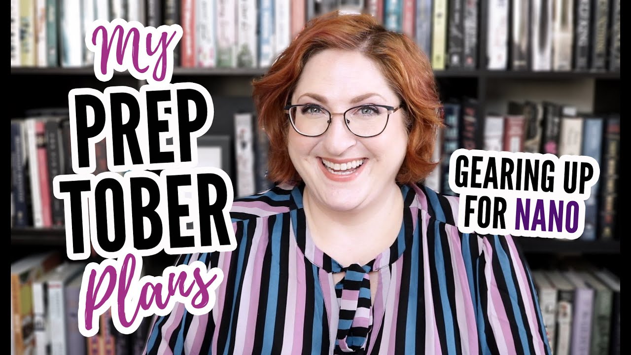 How I'm Preptobering for NaNoWriMo 2021!