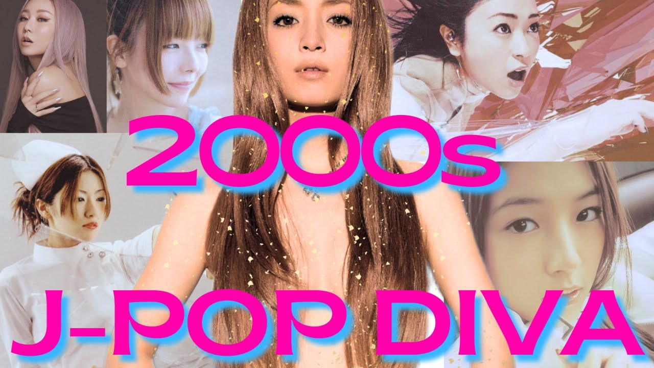 2000s J-POP DIVA