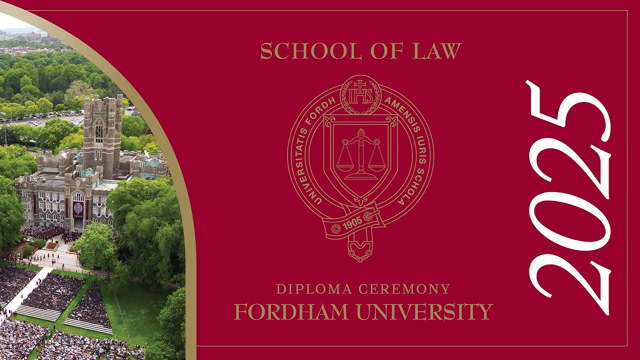 Fordham University School of Law Diploma Ceremony 2025