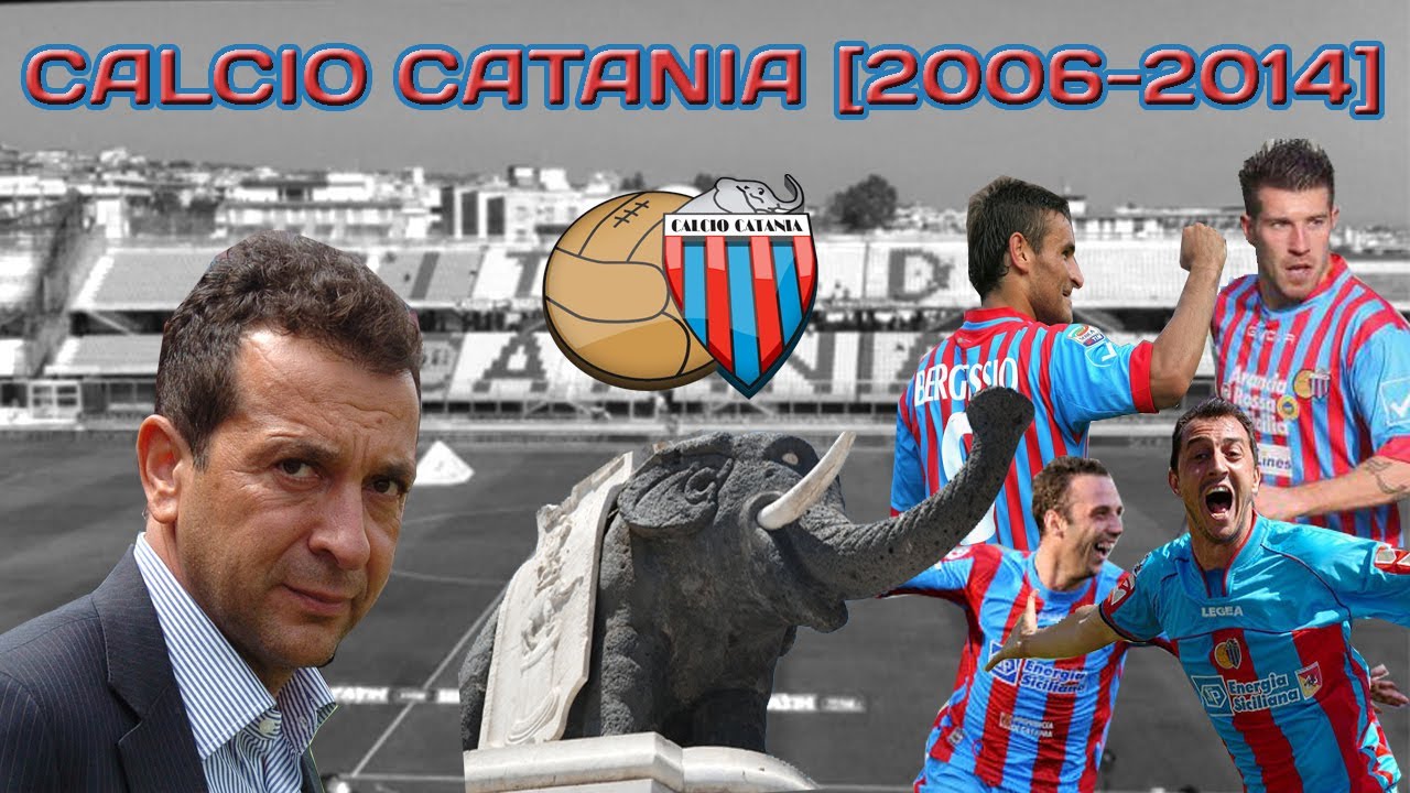 Calcio Catania - Ci rivediAmo [2006-2014]