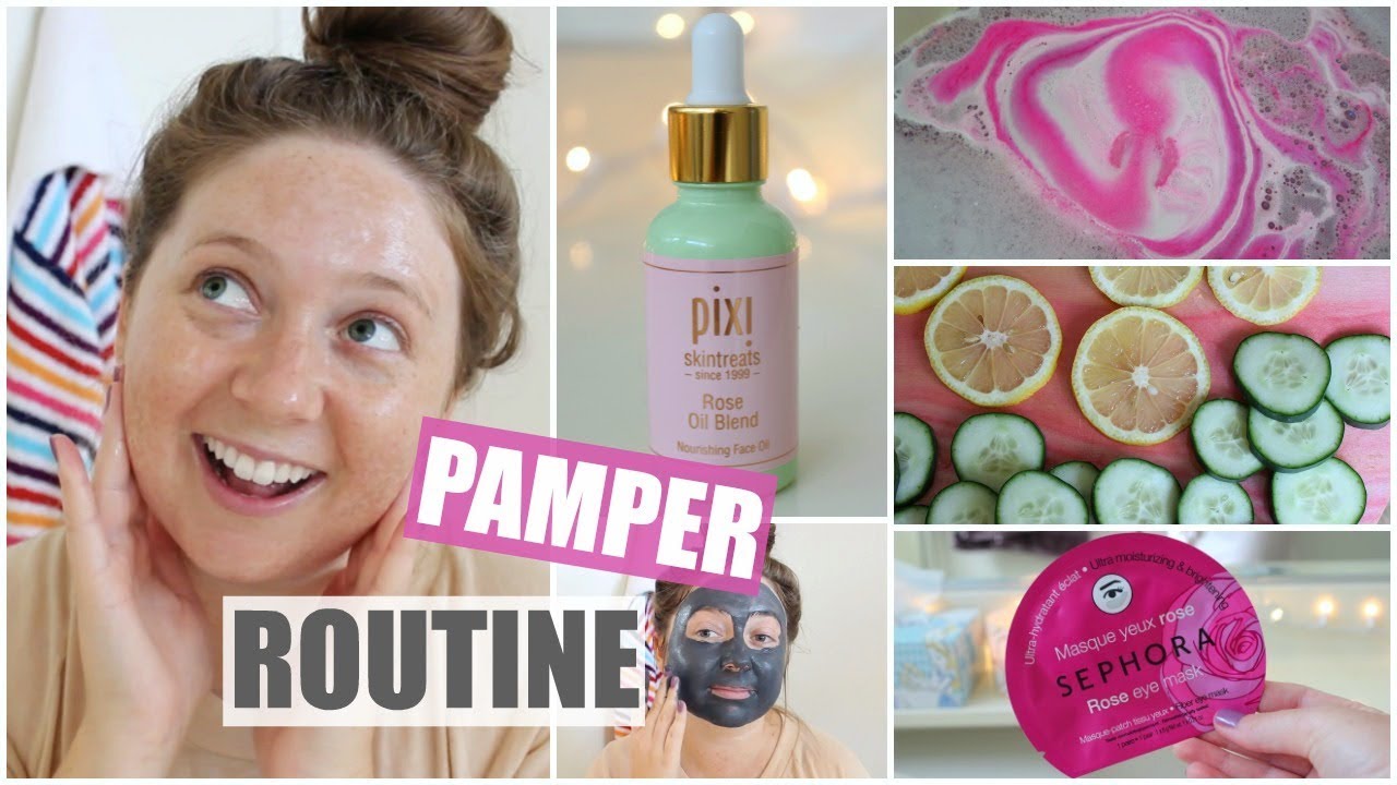 My Pamper Routine + Favorite Products! 2017