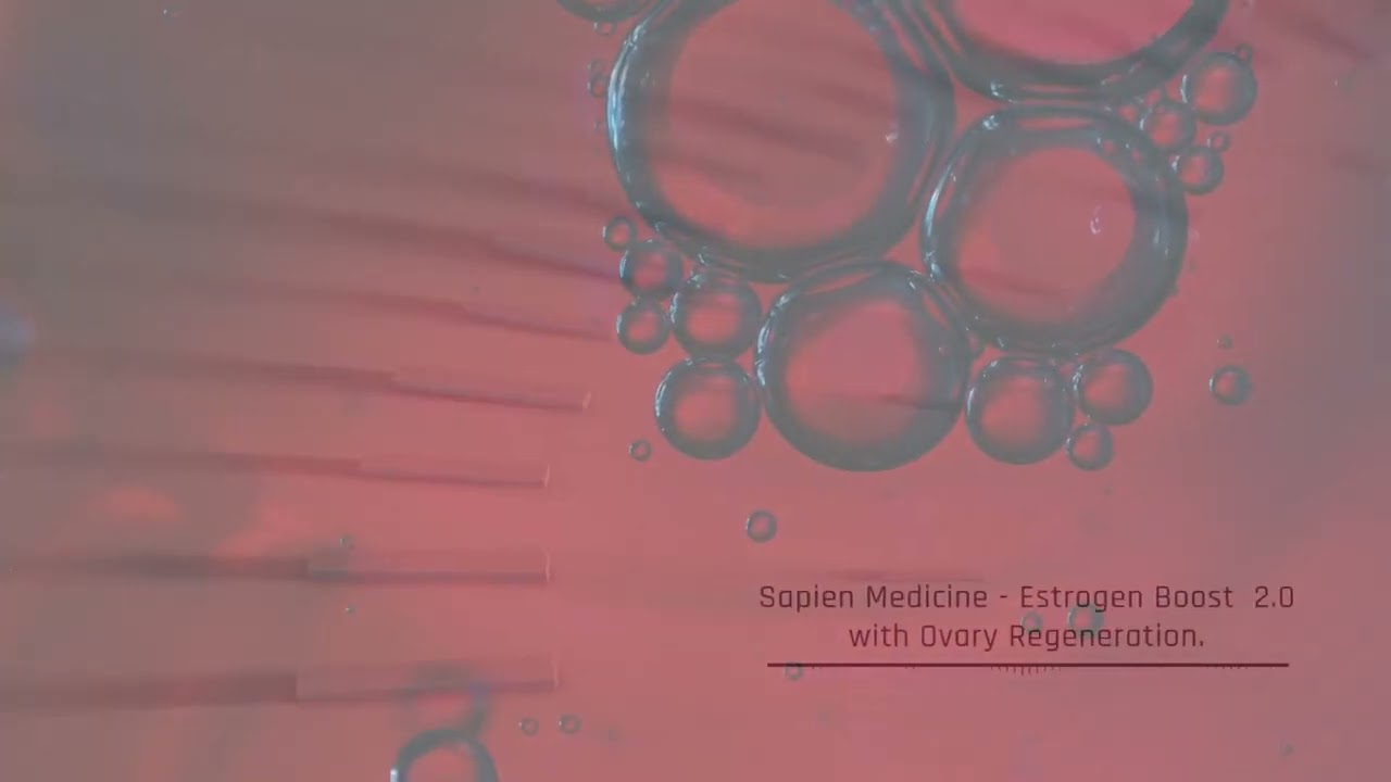 Estrogen Boost 2.0 with Ovary Regeneration by Sapien Medicine