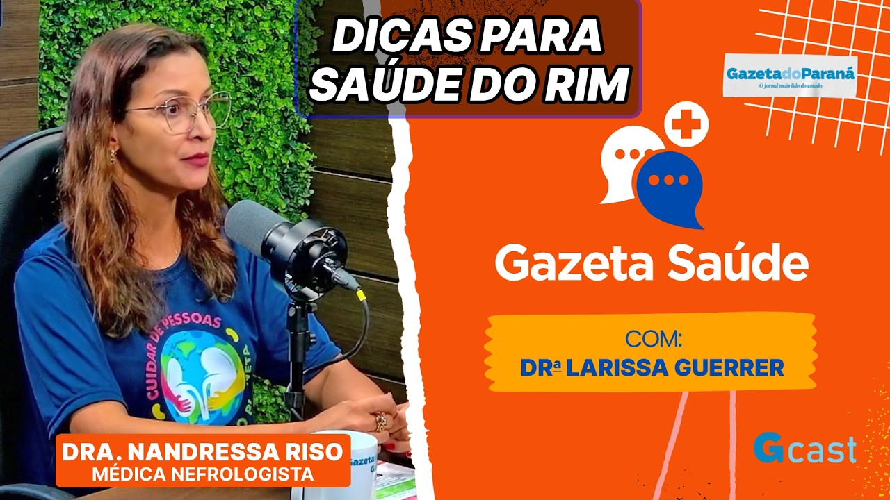 Rim NÃO se regenera! Dra. Nandressa faz alerta importante sobre saúde renal | Gazeta Saúde