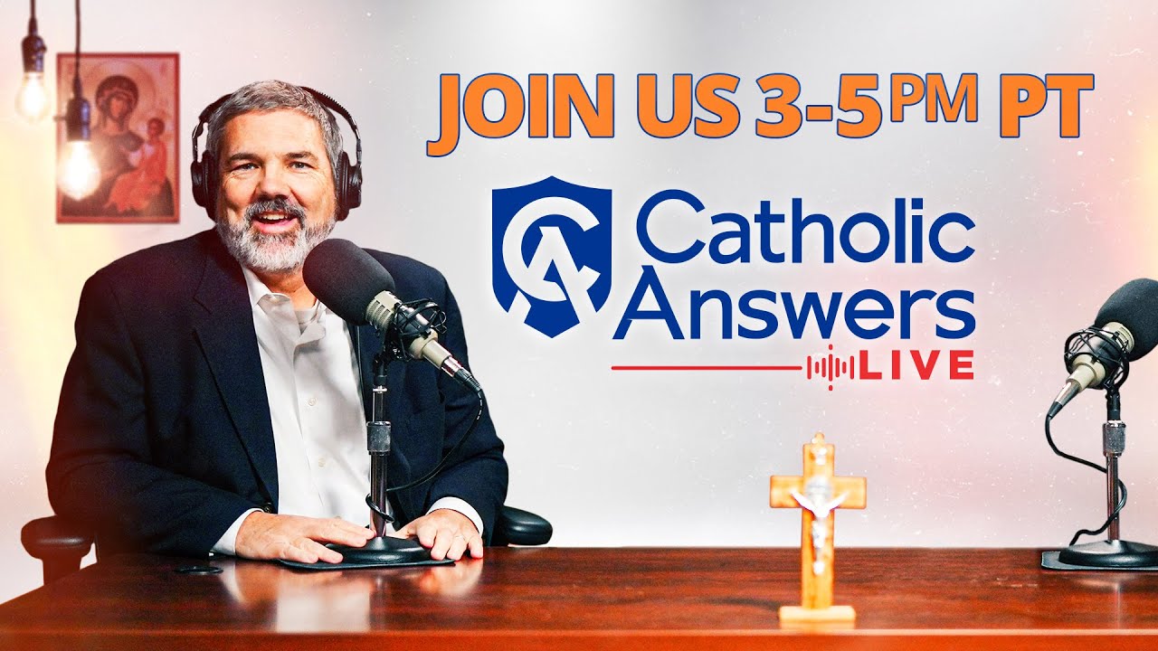 Jimmy Akin & Jim Blackburn | Catholic Answers Live | 09.20.22