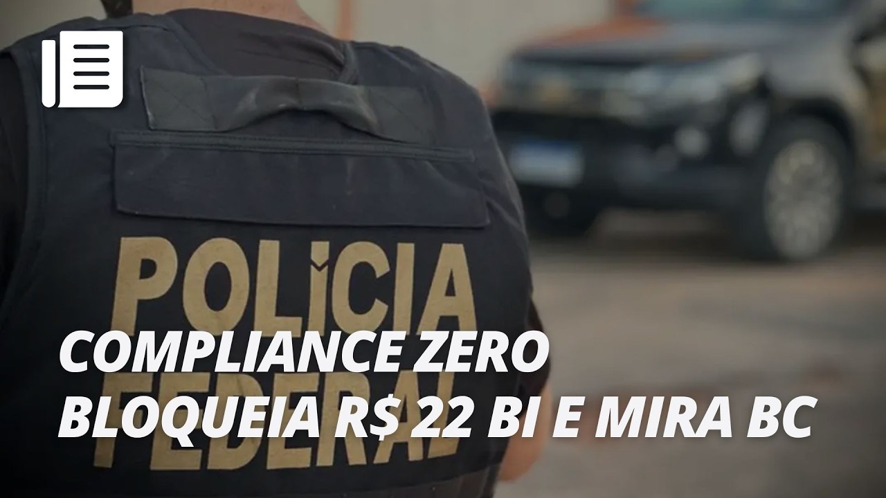 Compliance Zero avança, mira R$ 22 bilhões e atinge Banco Central