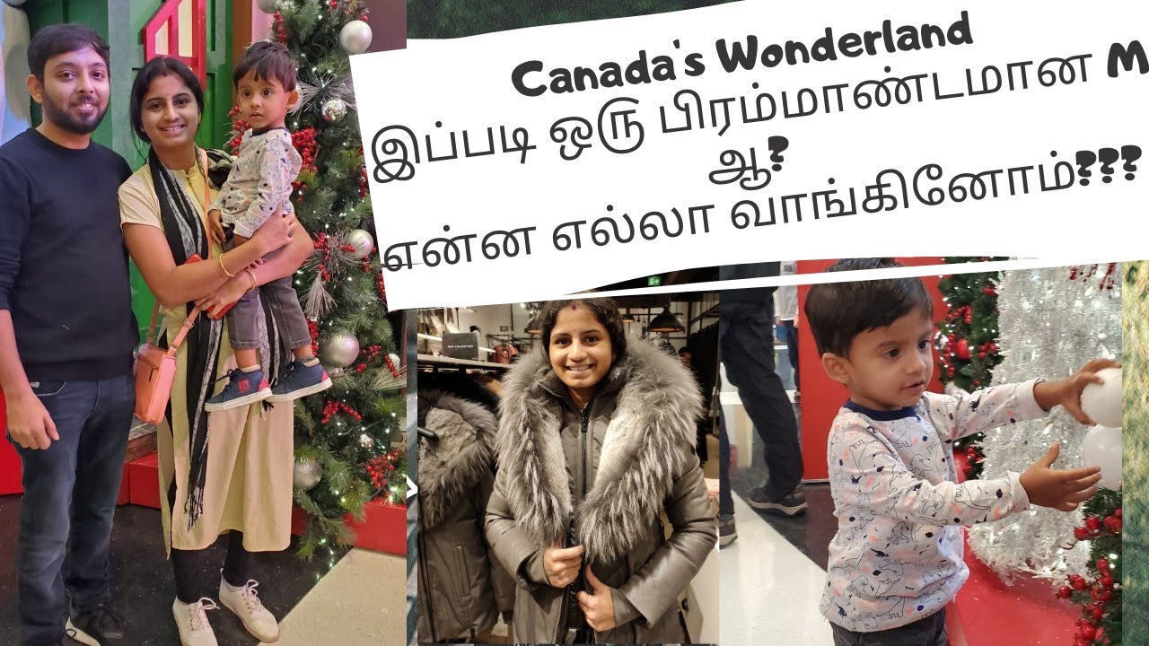 Canada's wonderland😍 | Vaughan Mills | The Largest Shopping Mall | ௭ன்ன ௭ல்லா வாங்கினோம்???